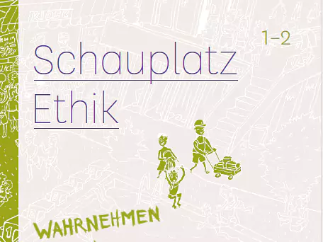 Schauplatz Ethik