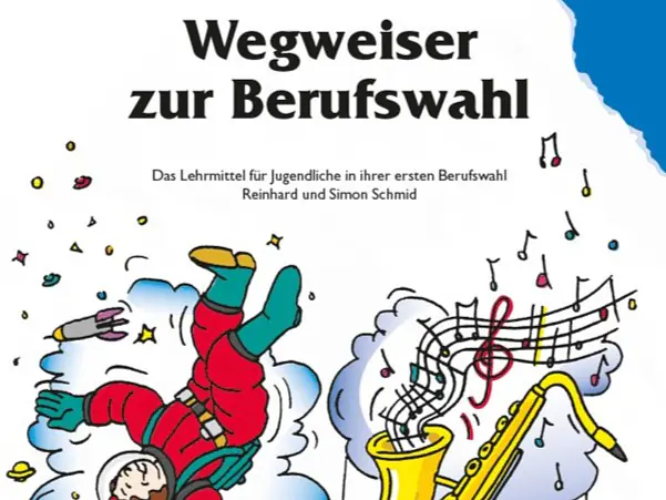Wegweiser zur Berufswahl